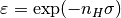 \varepsilon = \exp(-n_H\sigma)